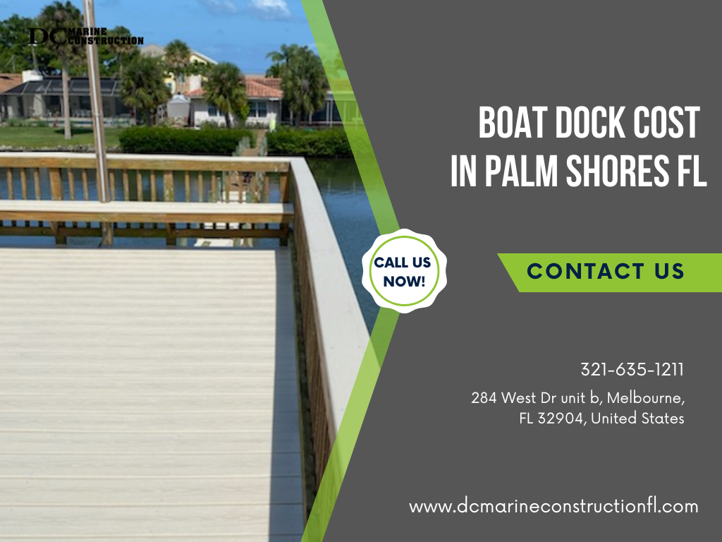 Boat dock cost in Palm Shores FL